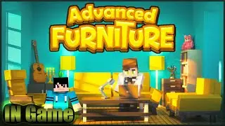 МОЙ НОВЫЙ МИР и МОД Advanced Furniture в Minecraft!