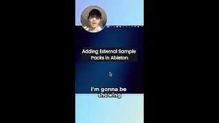How to Upload Sample Packs in Ableton!