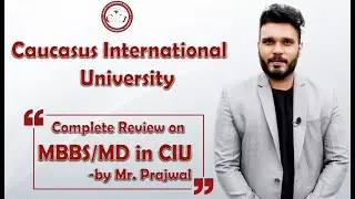 Study MBBS in Caucasus International University, Tbilisi Georgia- Review By Education Overseas