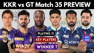 KKR to beat Strong Gujarat ? KKR vs GT Preview IPL 2022 | KKR vs Gujarat Titans Playing 11,