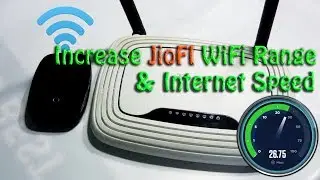 [Hindi] How to Extend JioFI WiFi Range & Increase Internet Speed