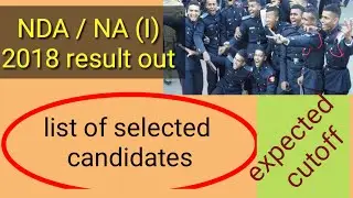 NDA NA  I 2018 result out/ list of selected candidates// NDA cutoff