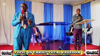 IN CHRIST TOTAL FREEDOM 👌. BY PST PAUL. Church of God githurai 45