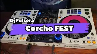Corcho FEST CUARTETO MEZCLADITO - Dj Pulsera (Set Live)