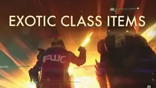 Destiny: EXOTIC CLASS ITEMS FAST (All Spawn Effects, Perks, Looks)