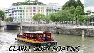 CLARKE QUAY BOATING/சிங்கப்பூர்