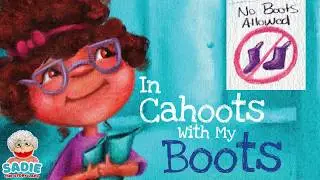 🌟 Finding Confidence | In Cahoots With My Boots Read Aloud 🌟