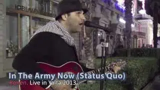 In The Army Now (Status Quo). Ronen - Live in Yalta 2013