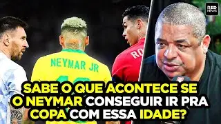 NEYMAR EST&Aacute; VELHO DEMAIS PRA JOGAR A COPA DO MUNDO? VAMPETA DESCE A LETRA!