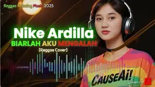 NIKE ARDILLA - BIARLAH AKU MENGALAH (Reggae Cover) Tribute to 90&rsquo;s Legend