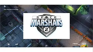 Space Marshals 2 Gameplay | EP1 | Android Phone | Vilaiyaattumaithaanam