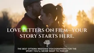 Why Hiring the Best Ottawa Wedding Videographers Means Capturing Your Love Story, Not Just Your Day