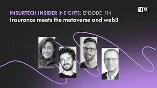 Страхование встречает метавселенную и web3 | Подкаст Insurtech Insider | Выпуск 114