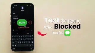 How to Text Someone Who Blocked You on iMessage?