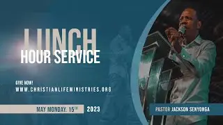 P5 HOUR OF POWER SERVICE // CHRISTIAN LIFE CHURCH // PASTOR JACKSON SENYONGA // 1ST SEPTEMBER 2025
