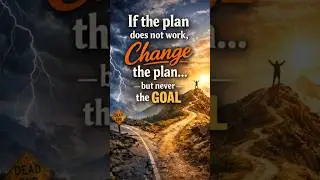 👉 Change the Plan , Not the Goal 💯 (Powerful Motivation)