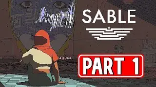 SABLE gameplay walkthrough part 1 [ NO COMMENTARY ]