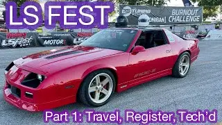 LS Fest 2021 Day 1- travel, registration, tech car