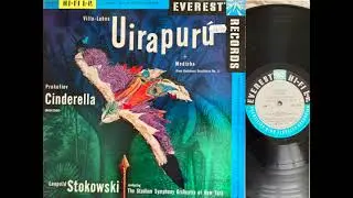 Villa-Lobos Uirapurú and Modinha.  Leopold Stokowski conducts the Stadium Orchestra of New York.