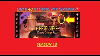 OMG! PROC PIRATE IS BACK! (showcase 2 builds) Hero siege season 13