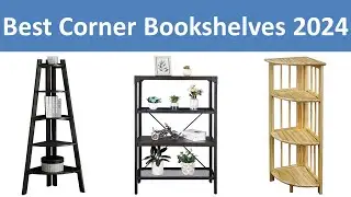 Top 5 Best Corner Bookshelves in 2024 | Modern Designs