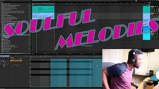 MAKING SOULFUL EMOTIONAL SAMPLES | Ableton live 11 tutorial