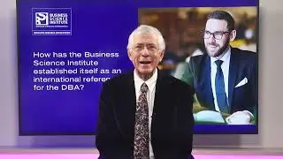 How has the Business Science Institute established itself as an international reference for the DBA?