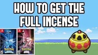 How to Get the Full Incense in Pokemon Brilliant Diamond & Shining Pearl