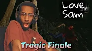 The Tragic Finale | Love, Sam | Episode 4 (Finale)