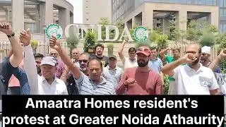 Registry Scam? Amaatra Homes Residents Protest at Greater Noida Authority | Shocking Builder Delay