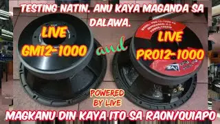 Comparison between Live pro12-1000PA / Live GM12-1000.