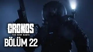 CRONOS THE NEW DAWN - MANASTIRA GİDİYORUZ! - BÖLÜM 22