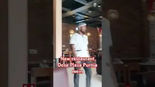 Dosa Plaza new restaurant