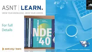 ASNT Learn Webinar: The World of NDE 4 0 Let the Journey Begin