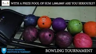 Bowling Tournament between YTIT students🔥
