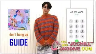 CHO SEUNGYOUN 'WOODZ' - Don't hang up '전화끊지마' GUIDE || cokodive discountcode JOCHILL yesstyle reward