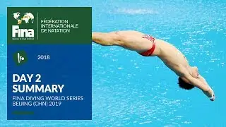 Day 2 - Beijing (CHN) | FINA/CNSG Diving World Series 2019
