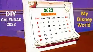 How to make a Desk Calendar at home | DIY Calendar 2023 | Craft by Subhoshree | My Disney World