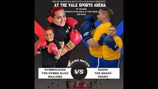 Kymberleigh Williams VS Sasha Cocks | Welsh Warriors White Collar Boxing | 22nd July 2023
