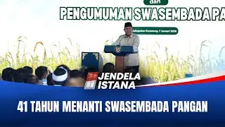 Indonesia Lepas dari Bayang-Bayang Impor Pangan Setelah 41 Tahun | JENDELA ISTANA