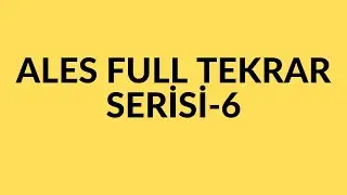 ALES FULLEME SERİSİ-6 #2021ALES