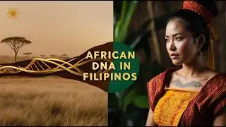 The African DNA Hidden in Filipinos