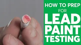 How to Prep For Lead Paint Testing  | Consumer Reports