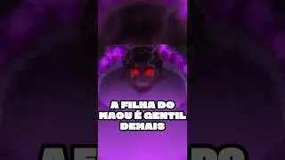 A FILHA DO MAOU &Eacute; BOAZINHA #viral #viralshorts #anime #animeedit #otaku