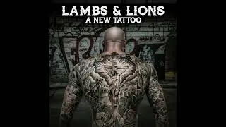 7 Lambs & Lions - The Motley Flock