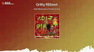 Gritty REboot Versus The Best Of 2023