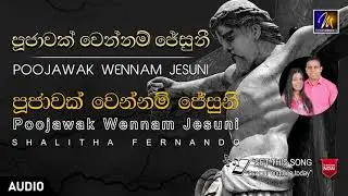 Poojawak Wennam Jesuni  |  Shalitha Fernando