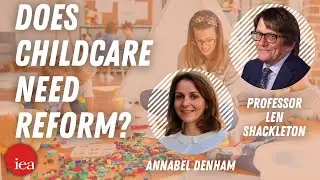 Is It Time To Reform Childcare?