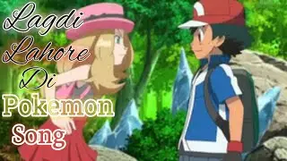 Pokemon song||FT.song lagdi Lahore di ||Pokemon latest song video||ahad khan Pokemon #lagdilahoredi