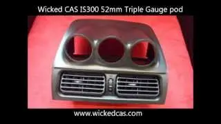 Wicked CAS: Lexus is300 triple 52mm gauge pod TRD AEM 2JZGTE Boost Wide band Pro-EFI